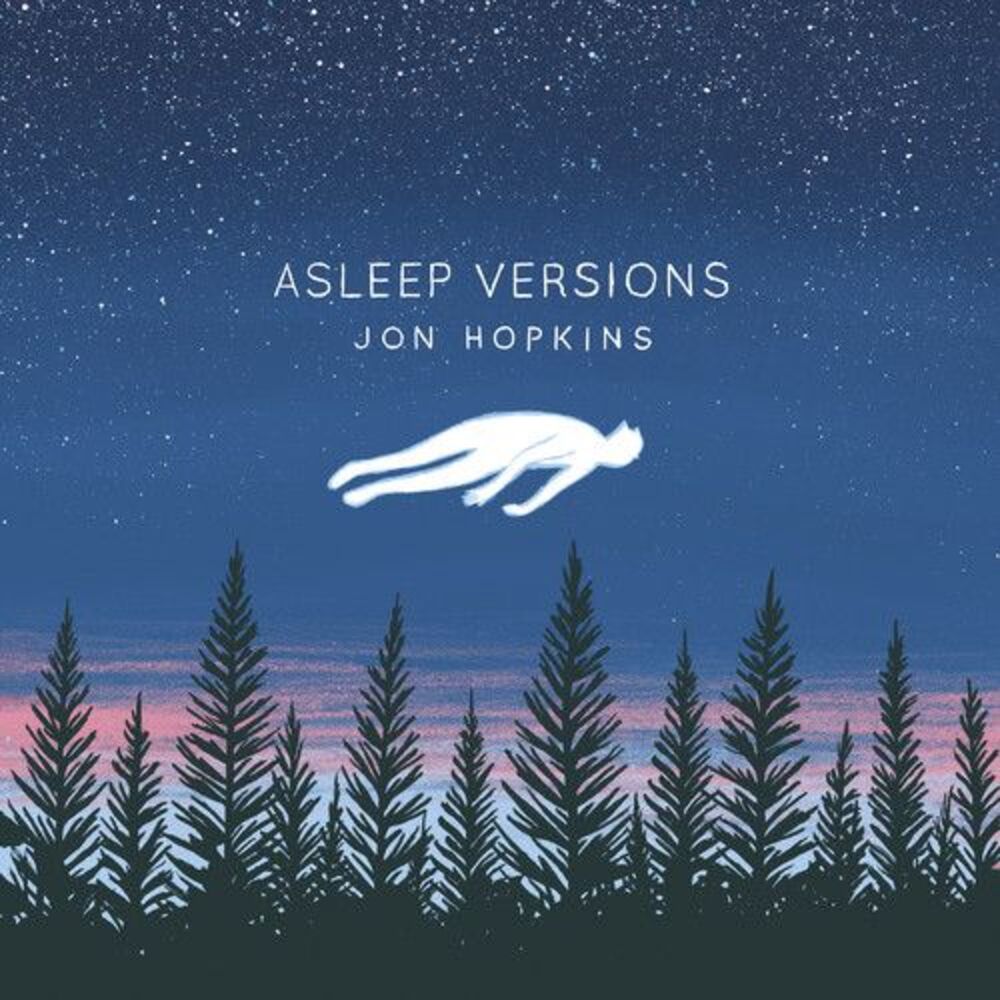 Jon Hopkins - Asleep Versions  CD